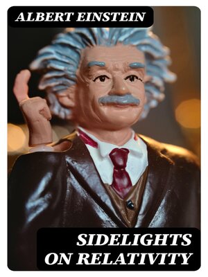 cover image of Sidelights on Relativity